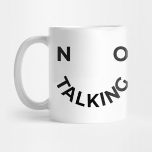 No Talking Smile Face - Light Mug